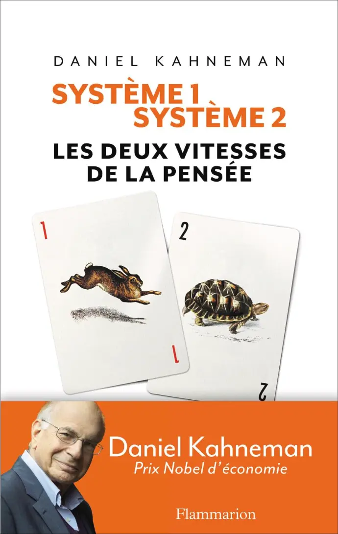 "Système 1 / Système 2" de Daniel Kahneman